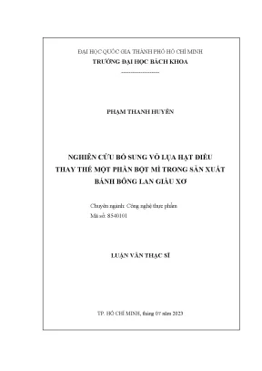 Nghiên cứu bổ sung vỏ lụa hạt điều thay thế một phần bột mì trong sản xuất bánh bông lan giàu xơ
