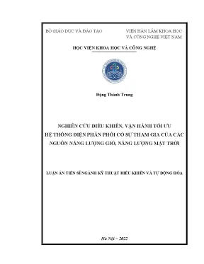 Luận án nghiên cứu điều khiển vận hành tối ưu hệ thống điện phân phối có sự tham gia của các nguồn năng lượng gió năng lượng mặt trời