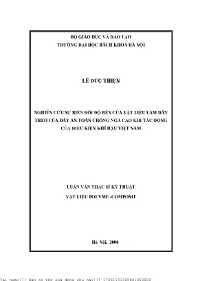 Nghiên ứu sự biến đổi độ bền ủa vật liệu làm dây treo ủa dây an toàn hống ngã ao khi hịu tá động ủa điều kiện khí hậu việt nam