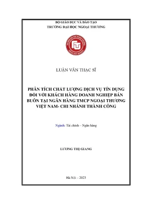 Phân tích chất lượng dịch vụ tín dụng đối với khách hàng doanh nghiệp bán buôn tại ngân hàng tmcp ngoại thương