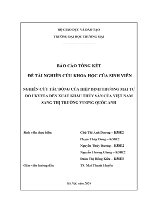 Nghiên cứu tác động của hiệp định thương mại tự do ukvfta đến xuất khẩu thủy sản của việt nam sang thị trường vương quốc anh
