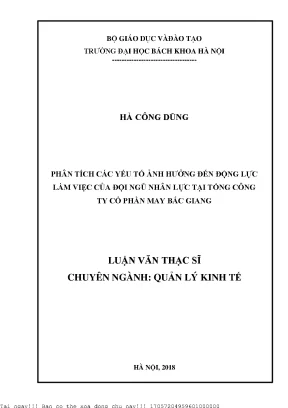 Phân tíh các yếu tố ảnh hưởng đến động lực làm việc của đội ngũ nhân lực tại tổng công ty cổ phần may bắc giang