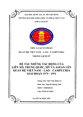 Đề tài những tác động của liên xô trung quốc mỹ và asean lên quan hệ việt nam lào campuchia giai đoạn 1979 1991