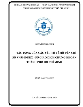 Tác động của các yếu tố kinh tế vĩ mô đến chỉ số vn30 index sở giao dịch chứng khoán thành phố hồ chí minh