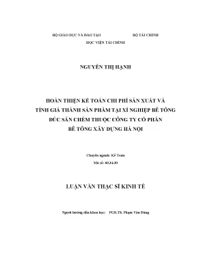 Hoàn thiện kế toán chi phí sản xuất và tính giá thành sản phẩm tại xí nghiệp bê tông đúc sẵn chèm thuộc công ty cổ phần bê tông xây dựng hà nội