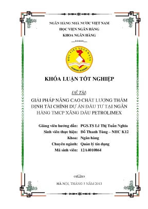 Giải pháp nâng cao chất lượng thẩm định tài chính dự án đầu tư tại ngân hàng thương mại cổ phần xăng dầu petrolimex