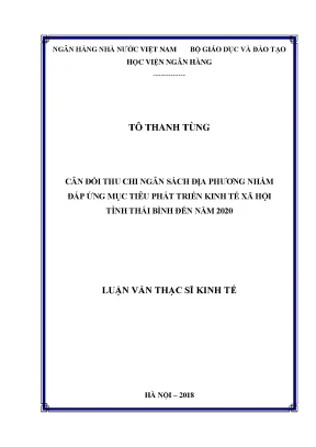 Cân đối thu chi ngân sách địa phương nhằm đáp ứng mục tiêu phát triển kinh tế xã hội tỉnh thái bình đến năm 2020