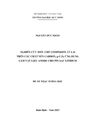 Nghiên cứu điều chế composite của si trên các chất nền carbon g c3n4 ứng dụng làm vật liệu anode cho pin sạc lithium