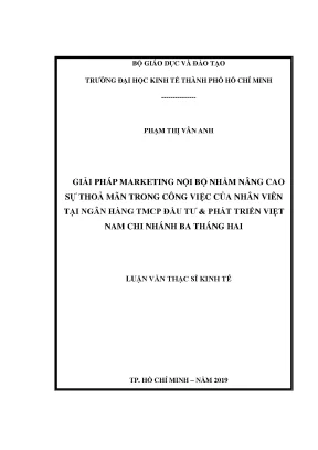 Giải pháp marketing nội bộ nhằm nâng cao sự thoả mãn trong công việc của nhân viên tại ngân hàng tmcp đầu tư phát triển việt nam chi nhánh ba tháng hai