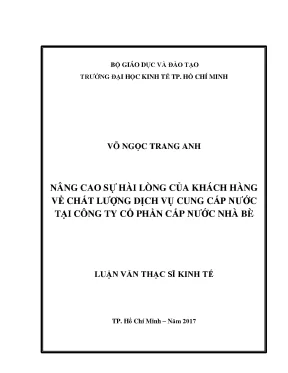 Nâng cao sự hài lòng của khách hàng về chất lượng dịch vụ cung cấp nước tại công ty cổ phần cấp nước nhà bè