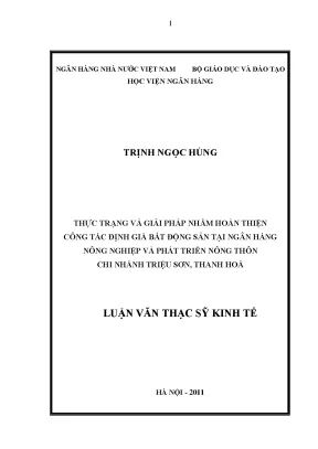Thực trạng và giải pháp nhằm hoàn thiện công tác định giá bất động sản tại ngân hàng nông nghiệp và phát triển nông thôn chi nhánh triệu sơn thanh hóa