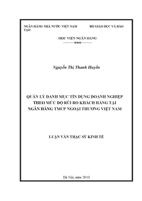 Quản lý danh mục tín dụng doanh nghiệp theo mức độ rủi ro khách hàng tại ngân hàng thương mại cổ phần ngoại thương việt nam