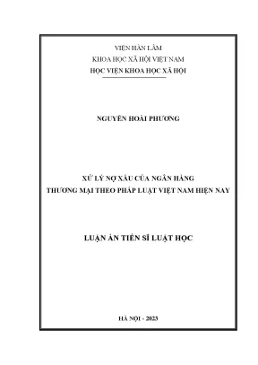 Xử lý nợ xấu của ngân hàng thương mại theo pháp luật việt nam hiện nay