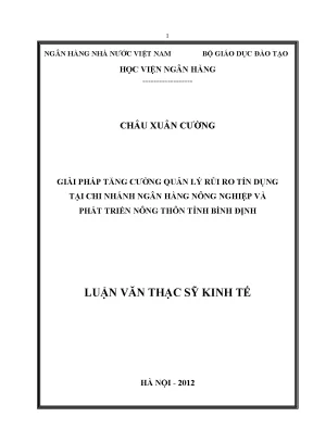 Giải pháp tăng cường quản lý rủi ro tín dụng tại chi nhánh ngân hàng nông nghiệp và phát triển nông thôn tỉnh bình định