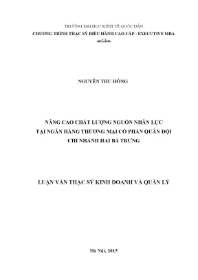 Nâng cao chất lượng nguồn nhân lực tại ngân hàng thương mại cổ phần quân đội chi nhánh hai bà trưng