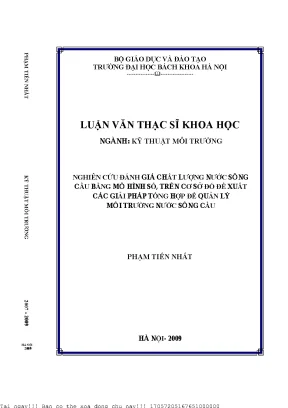 Nghiên ứu đánh giá chất lượng nước sông cầu bằng mô hình số trên cơ sở đó đề xuất các giải pháp tổng hợp để quản lý môi trường nước sông cầu