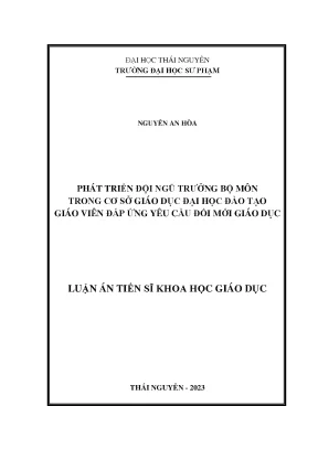 Phát triển đội ngũ trưởng bộ môn trong cơ sở giáo dục đại học đào tạo giáo viên đáp ứng đổi mới giáo dục