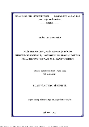Phát triển dịch vụ ngân hàng điện tử cho khách hàng cá nhân tại ngân hàng thương mại cổ phần ngoại thương việt nam chi nhánh vĩnh phúc