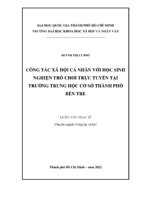 Công tác xã hội cá nhân với học sinh nghiện trò chơi trực tuyến tại trường trung học cơ sở thành phố bến tre