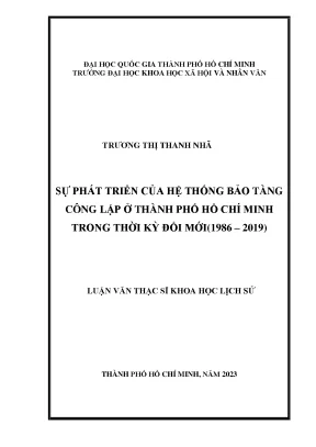 Sự phát triển của hệ thống bảo tàng công lập ở thành phố hồ chí minh trong thời kỳ đổi mới 1986 2019