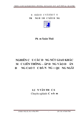 Nghiên cứu các dạng nút giao khácmức liên thông áp dụng vào dự ánđường cao tốc đà nẵng ÷ quảng ngãi