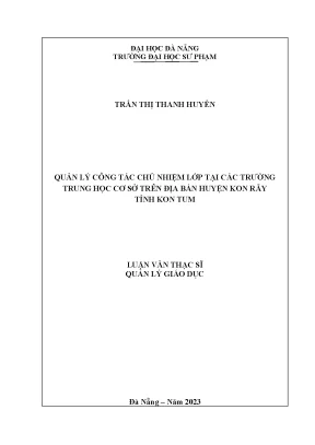 Quản lý công tác chủ nhiệm lớp tại các trường trung học cơ sở trên địa bàn huyện kon rẫy tỉnh kon tum