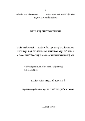 Giải pháp phát triển các dịch vụ ngân hàng hiện đại tại ngân hàng thương mại cổ phần công thương việt nam chi nhánh nghệ an