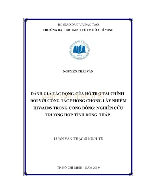 Luận văn thạc sĩ kinh tế đánh giá tác động hỗ trợ tài chính đối với công tác phòng chống lây nhiễm hiv trong cộng đồng nghiên cứu trường hợp tỉnh đồng tháp