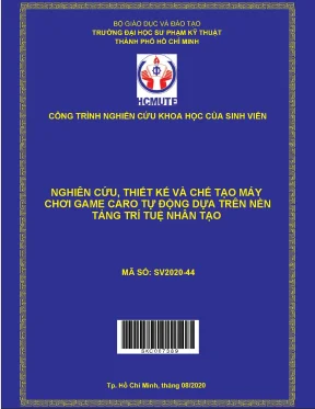 Đề tài nghiên cứu thiết kế và chế tạo máy chơi game caro tự động dựa trên nền tảng trí tuệ nhân tạo