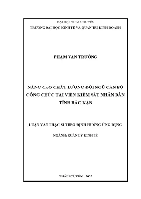 Nâng cao chất lượng đội ngũ cán bộ công chức tại viện kiểm sát nhân dân tỉnh bắc kạn