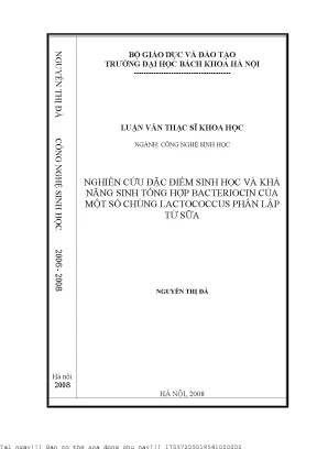 Nghiên ứu đặc điểm sinh học và khả năng sinh tổng hợp bacteriocin của một số chủng lactococcus phân lập từ sữa