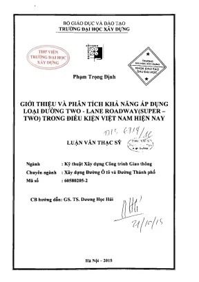 Giới thiệu và phân tích khả năng áp dụng loại đường two lane roadway trong điều kiện việt nam hiện nay