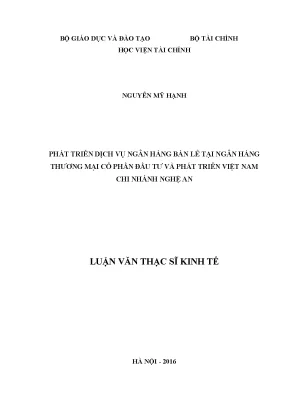 Phát triển dịch vụ ngân hàng bán lẻ tại ngân hàng thương mại cổ phần đầu tư và phát triển việt nam chi nhánh nghệ an