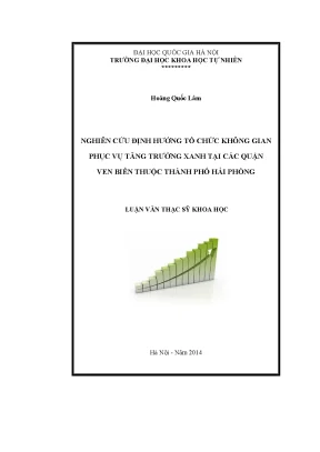 Luận văn thạc sĩ nghiên cứu định hướng tổ chức không gian phục vụ tăng trưởng xanh tại các quận ven biển thuộc thành phố hải phòng
