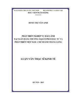 Phát triển nghiệp vụ bảo lãnh tại ngân hàng thương mại cổ phần đầu tư và phát triển việt nam chi nhánh thăng long