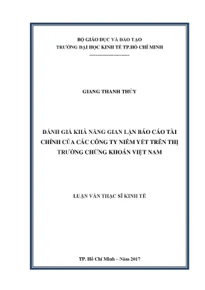 Luận văn thạc sĩ kinh tế đánh giá khả năng gian lận báo cáo tài chính của các công ty niêm yết trên thị trường chứng khoán việt nam