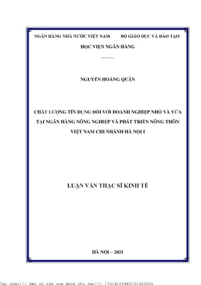 Chất lượng tín dụng đối với doanh nghiệp nhỏ và vừa tại ngân hàng nông nghiệp và phát triển nông thôn việt nam chi nhánh hà nội i