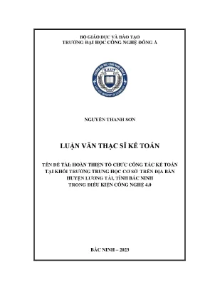 Hoàn thiện tổ chức công tác kế toán tại khối trường trung học cơ sở trên địa bàn huyện lương tài tỉnh bắc ninh trong điều kiện công nghệ 40