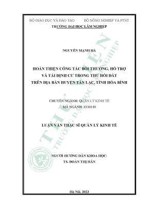 Hoàn thiện công tác bồi thường hỗ trợ và tái định cư trong thu hồi đất trên địa bàn huyện tân lạc tỉnh hòa bình