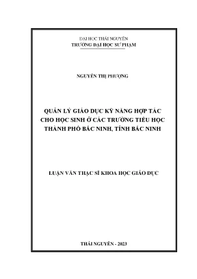 Quản lý giáo dục kỹ năng hợp tác cho học sinh ở các trường tiểu học thành phố bắc ninh tỉnh bắc ninh