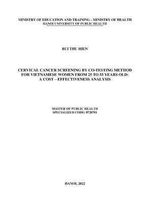 Luận văn cervical cancer screening by co testing method for vietnamese women from 25 to 55 years old a cost effectiveness analysis