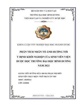 Phân tích nhân tố ảnh hưởng đến ý định khởi nghiệp của sinh viên dược trường đại học bình dương năm 2023