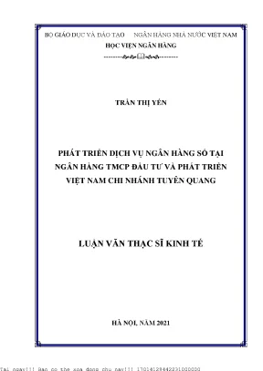 Phát triển dịch vụ ngân hàng số tại ngân hàng thương mại cổ phần đầu tư và phát triển việt nam chi nhánh tuyên quang