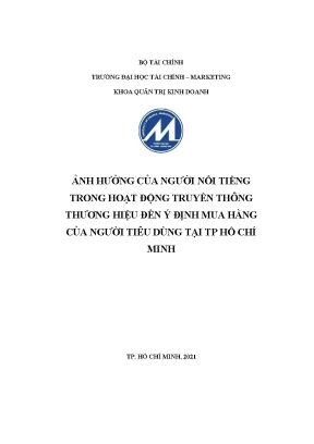 Ảnh hưởng của người nổi tiếngtrong hoạt động truyền thôngthương hiệu đến ý định mua hàngcủa người tiêu dùng tại tp hồ chíminh