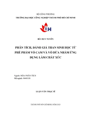 Phân tích đánh giá than sinh học từ phế phẩm vỏ cam và vỏ dừa nhằm ứng dụng làm chất xúc