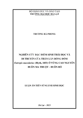 Luận án tiến sĩ sinh học nghiên cứu đặc điểm sinh thái học và di truyền của thằn lằn bóng đốm eutropis macularius blyth 1853 ở vùng cao nguyên buôn ma thuột buôn hồ