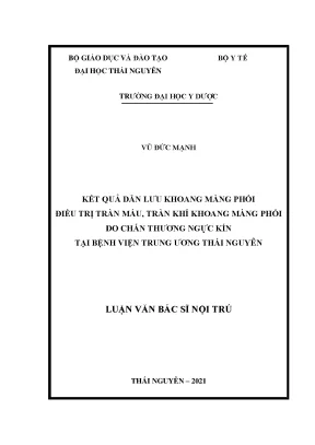 Kết quả dẫn lưu khoang màng phổi điều trị tràn máu tràn khí khoang màng phổi do chấn thương ngực kín tại bệnh viện trung ương thái nguyên