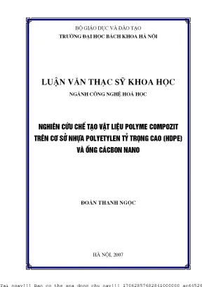 Nghiên ứu hế tạo vật liệu polyme compozit trên ơ sở nhựa polyetylen tỷ trọng ao hdpe và ống abon nano