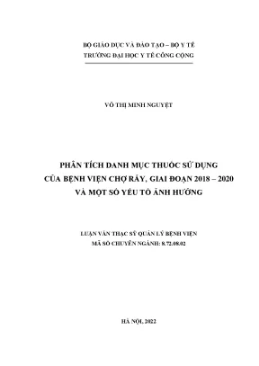 Luận văn phân tích danh mục thuốc sử dụng của bệnh viện chợ rẫy giai đoạn 2018 2020 và một số yếu tố ảnh hưởng