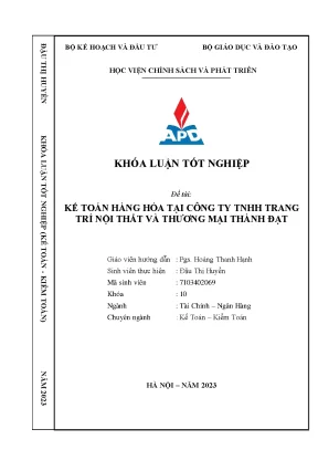 Kế toán hàng hoá tại công ty tnhh trang trí nội thất và thương mại thành đạt